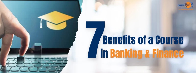 Benefits of Banking and Finance Course
