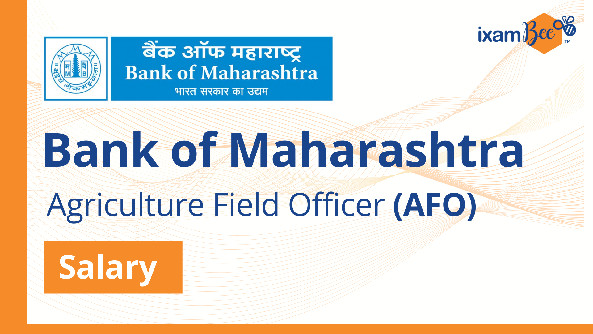 Bank of Maharashtra (AFO) Salary