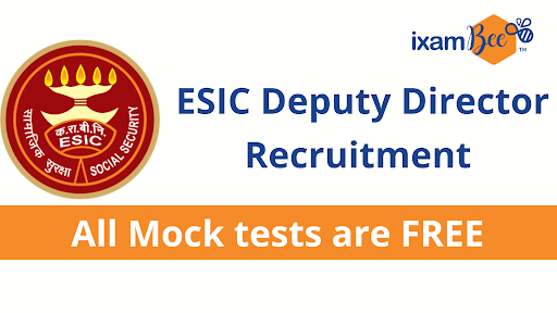 ESIC Deputy Director Free Mock Test