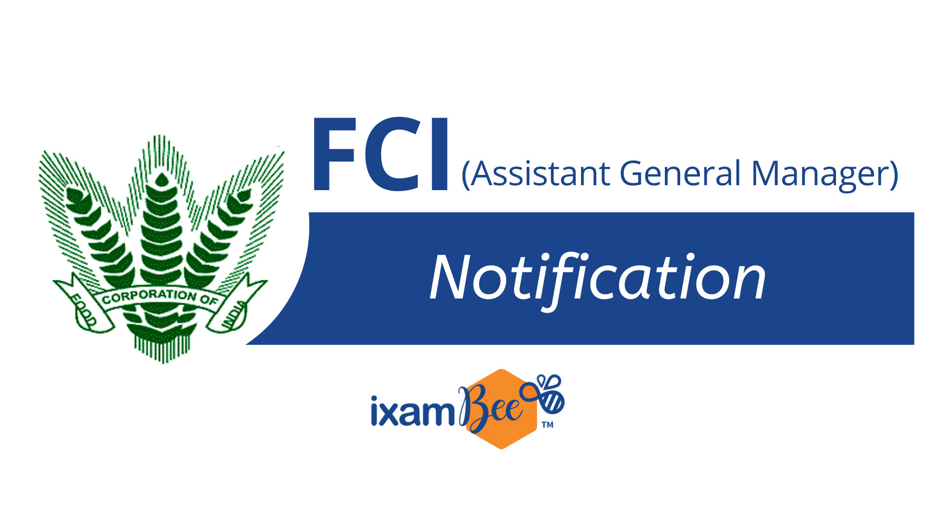 FCI Assistant Manager Notification