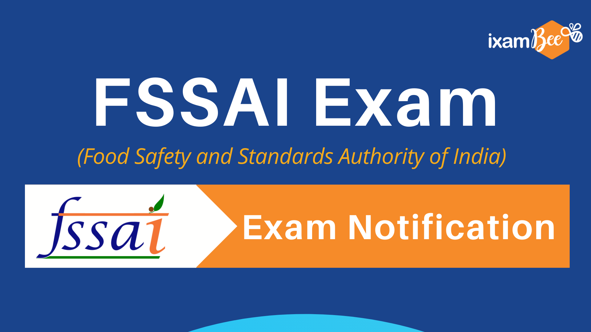 FSSAI Exam Notification 2021