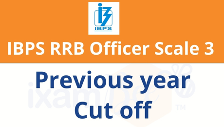 IBPS RRB Scale 3 Exam Previous Year Cut Off