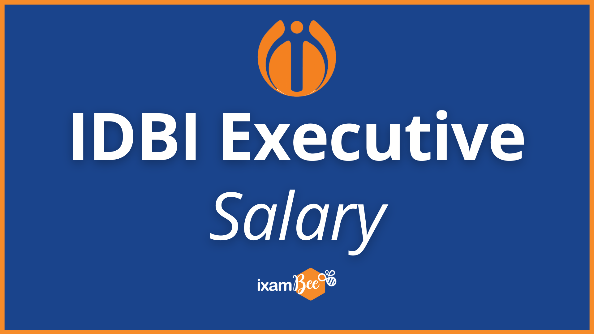 IDBI Executive Salary