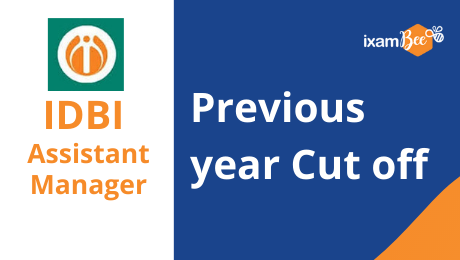 IIDBI Assistant Manager Previous Year Cut Off
