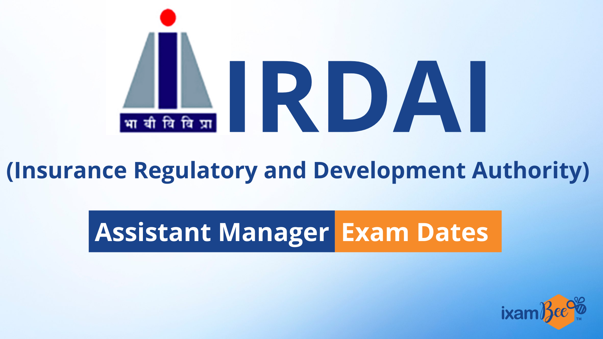 IRDAI Manager Exam Dates