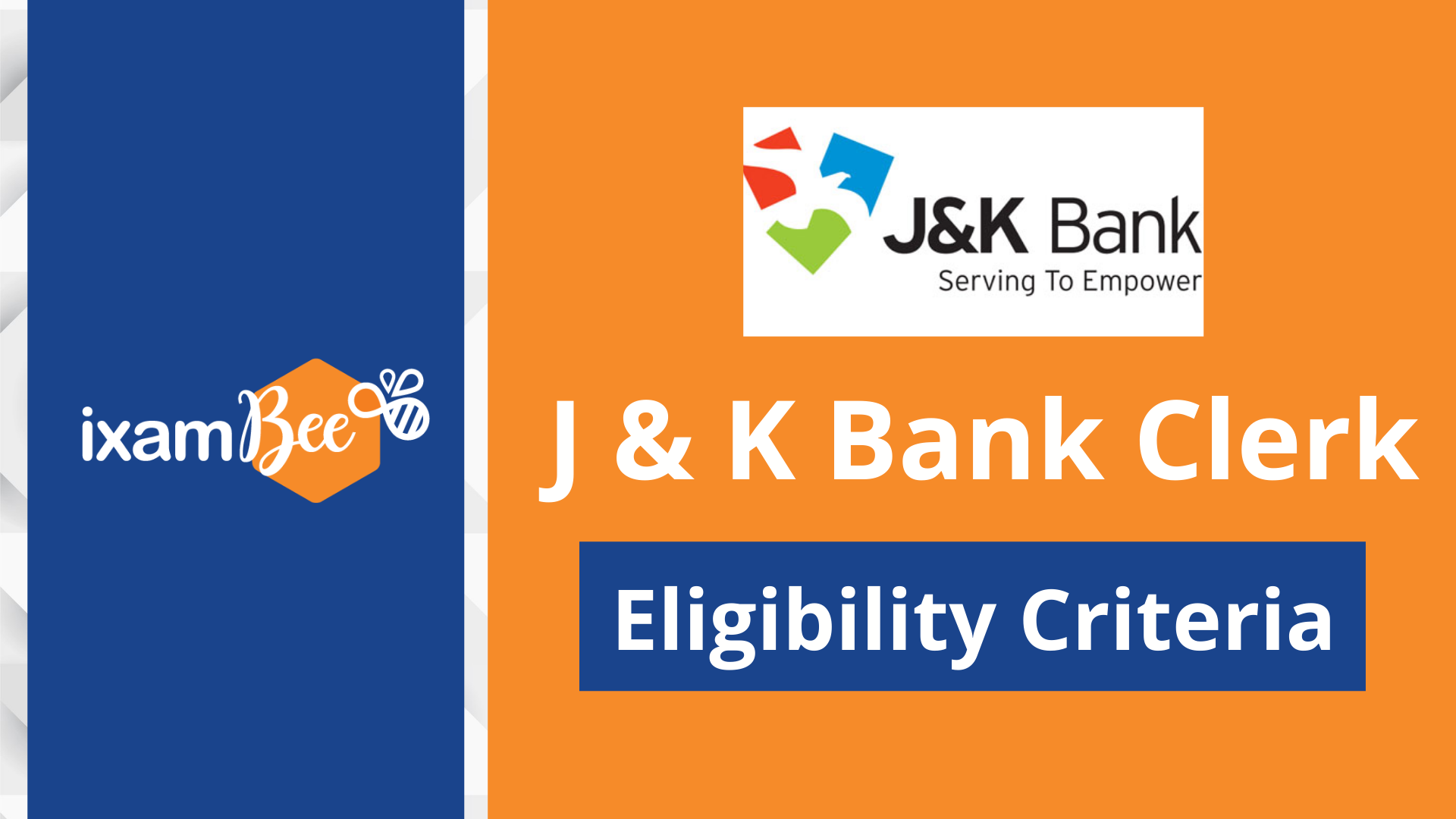 J&K Bank Clerk Eligibility Criteria