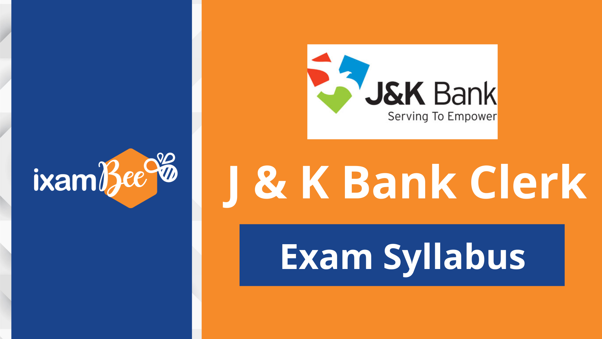 J&K Bank Clerk Exam Syllabus
