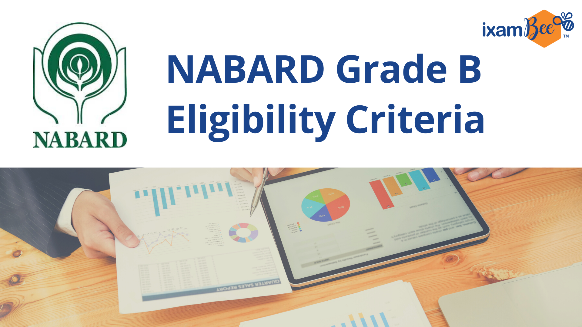 NABARD Grade B Eligibility Criteria