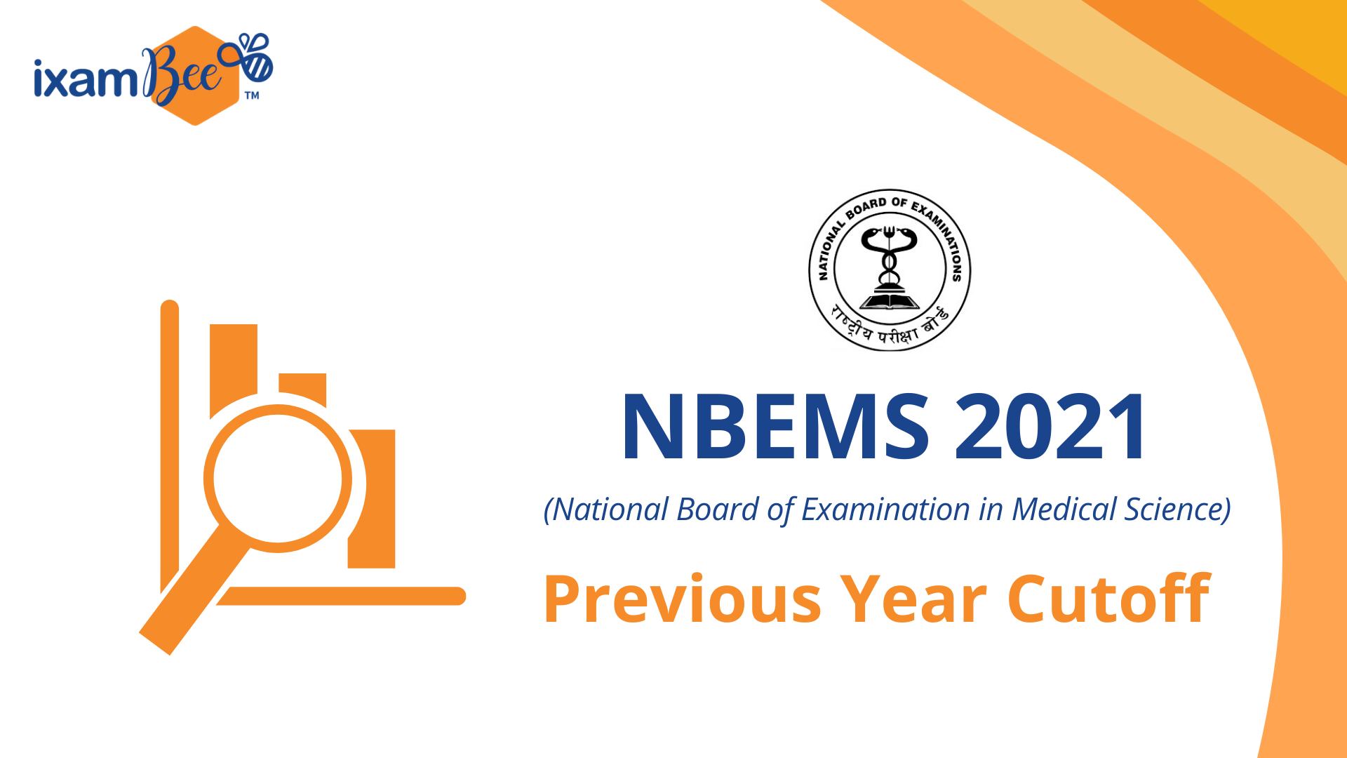 NBEMS Previous Year Cut Off