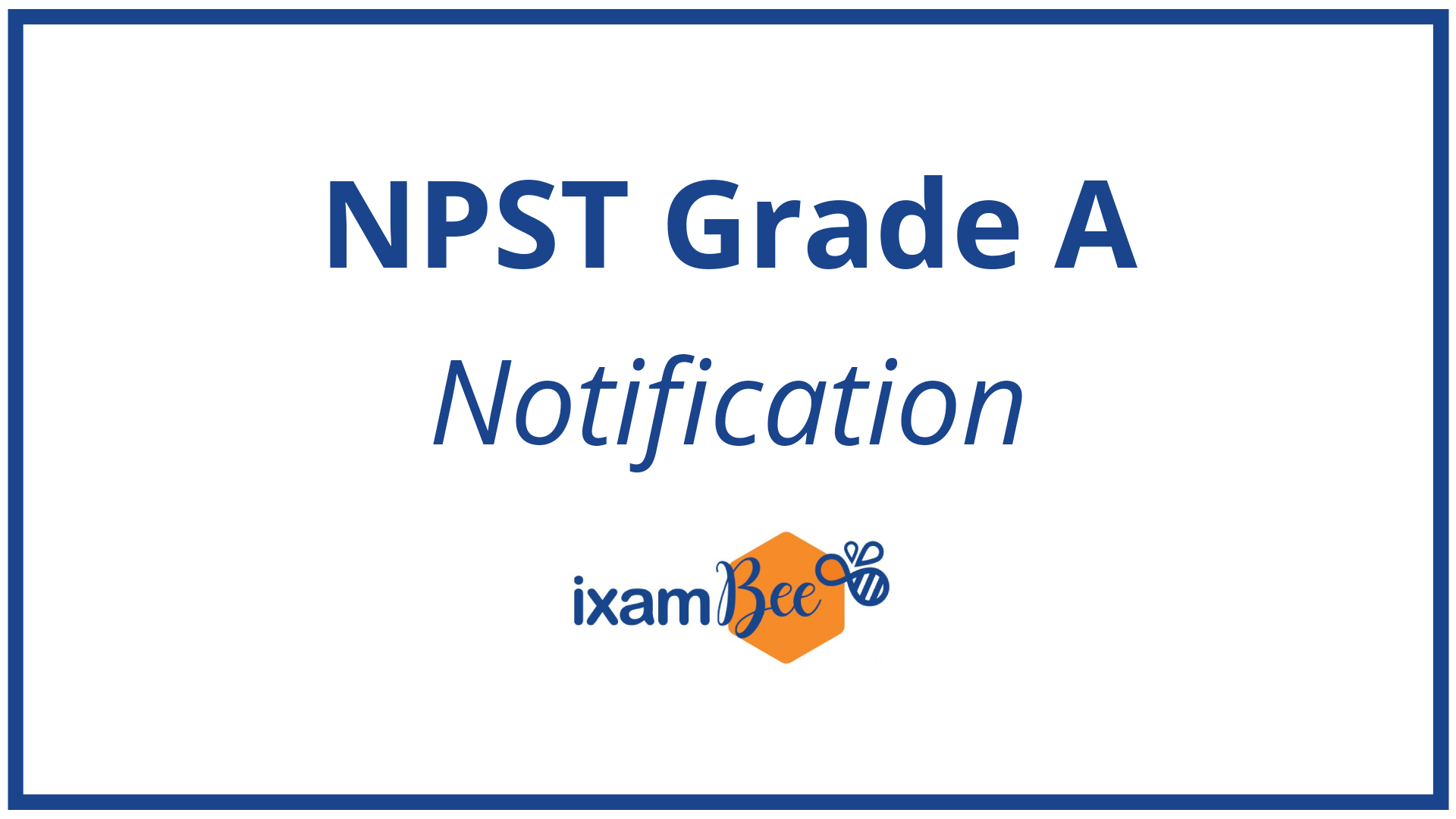 NPS Trust Officer Grade A notification 2021