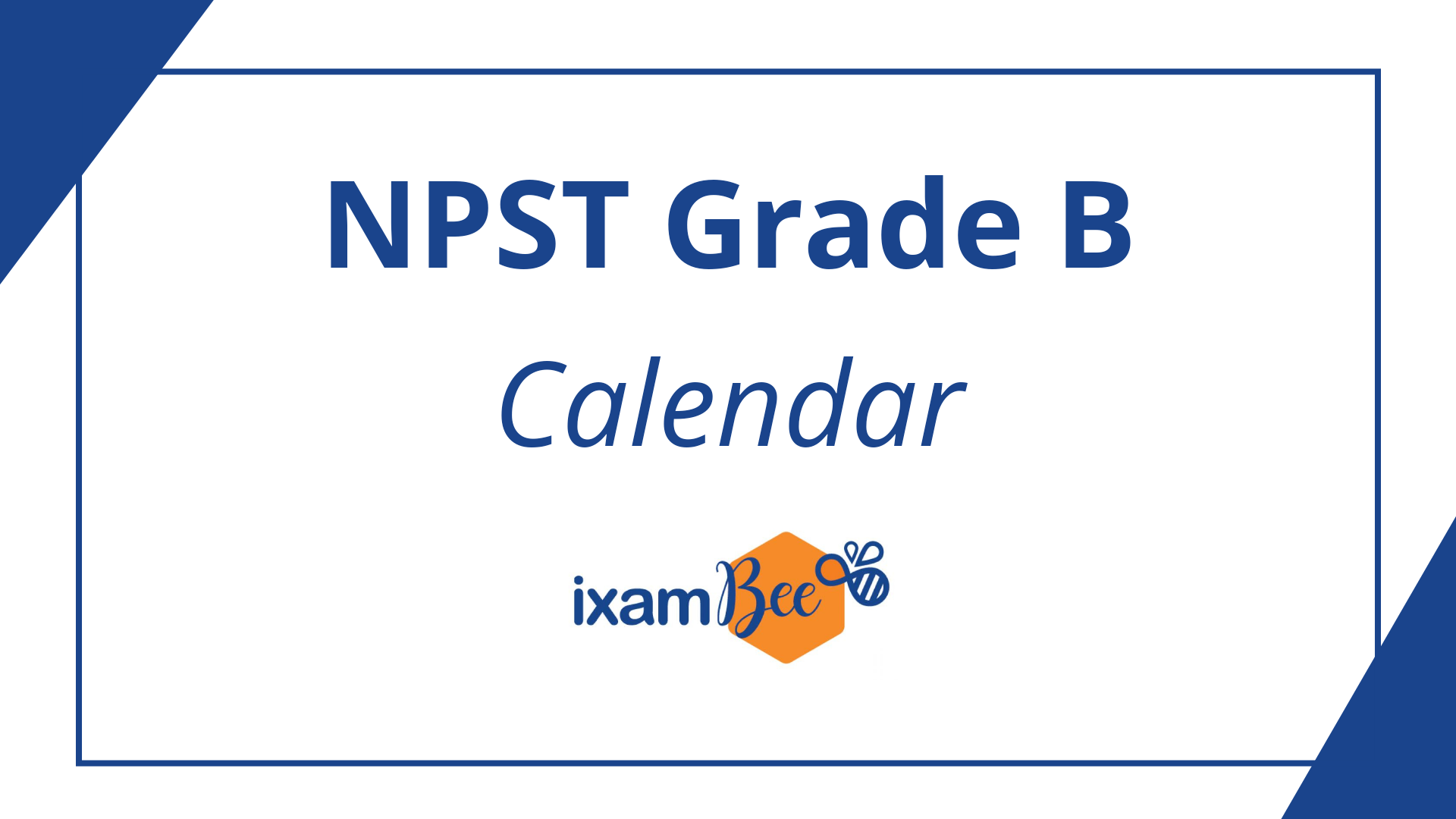 NPS Trust Officer Grade B Exam Dates 2021