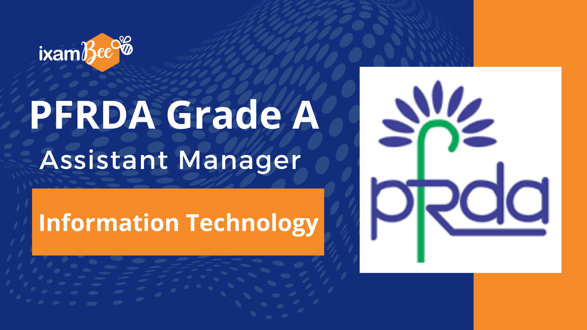 PFRDA Grade A IT