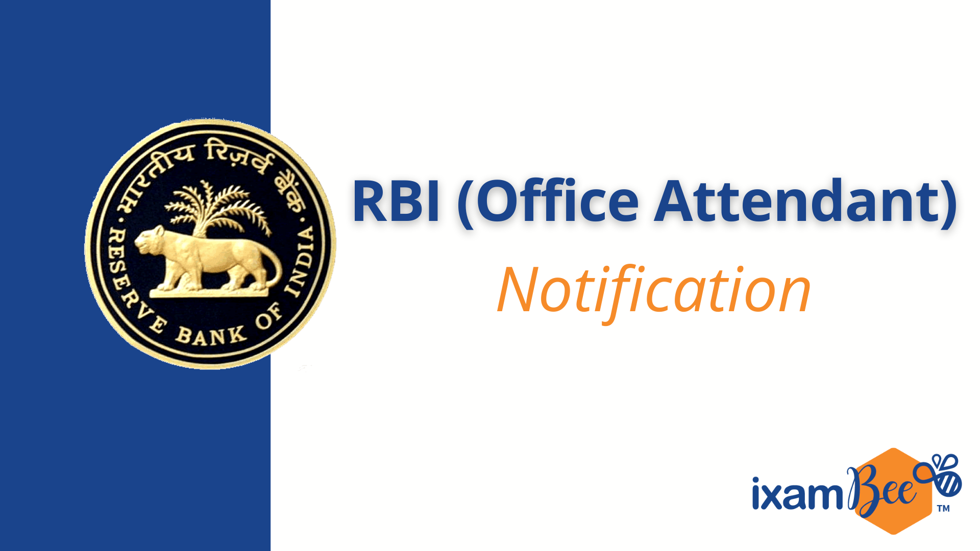 RBI Office Attendant Notification 2021