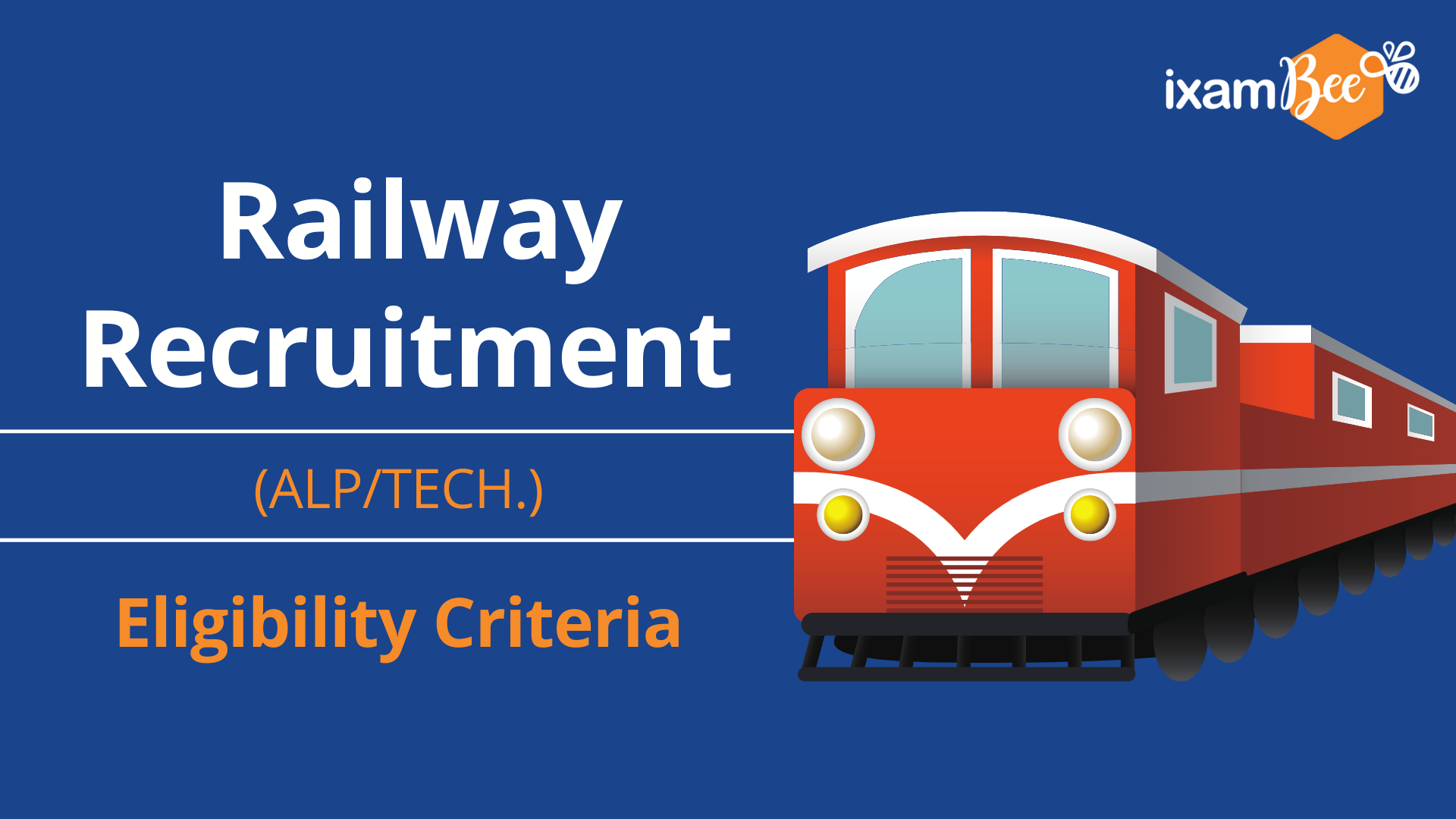 Railways recruitment ALP/ Technician Eligibility Criteria