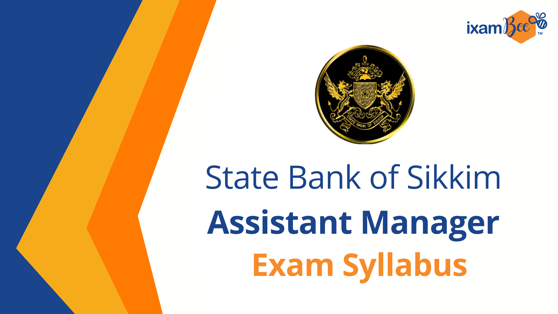 State Bank Of Sikkim Assistant Manager Exam Syllabus