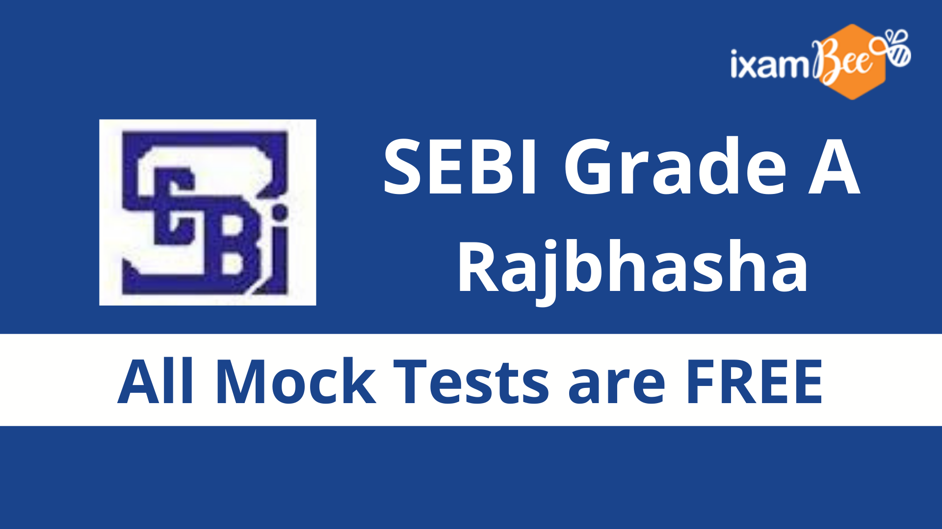SEBI Grade A Rajbhasha Free Mock Test