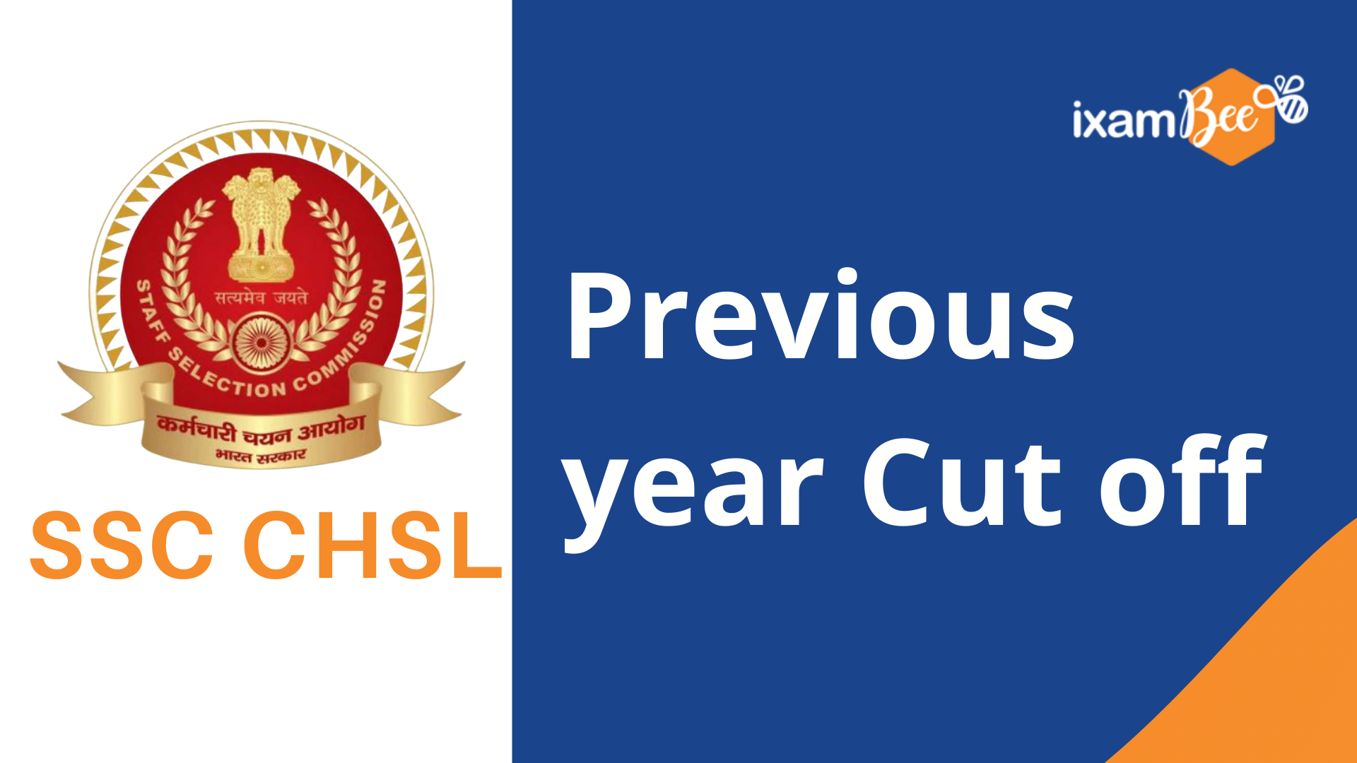 SSC CHSL Exam Previous Year Cut Off