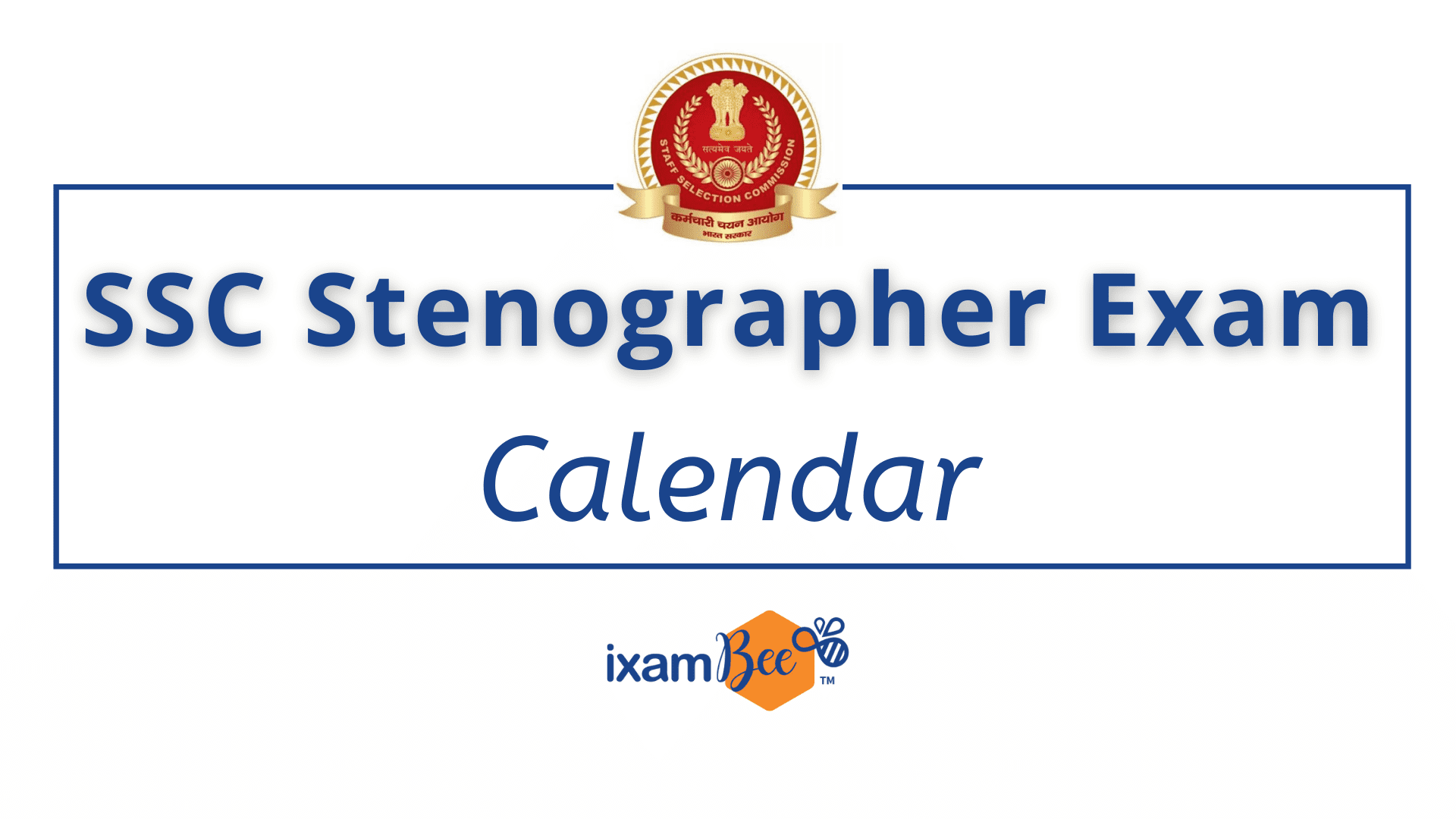 SSC-Stenographer-Exam-Calendar