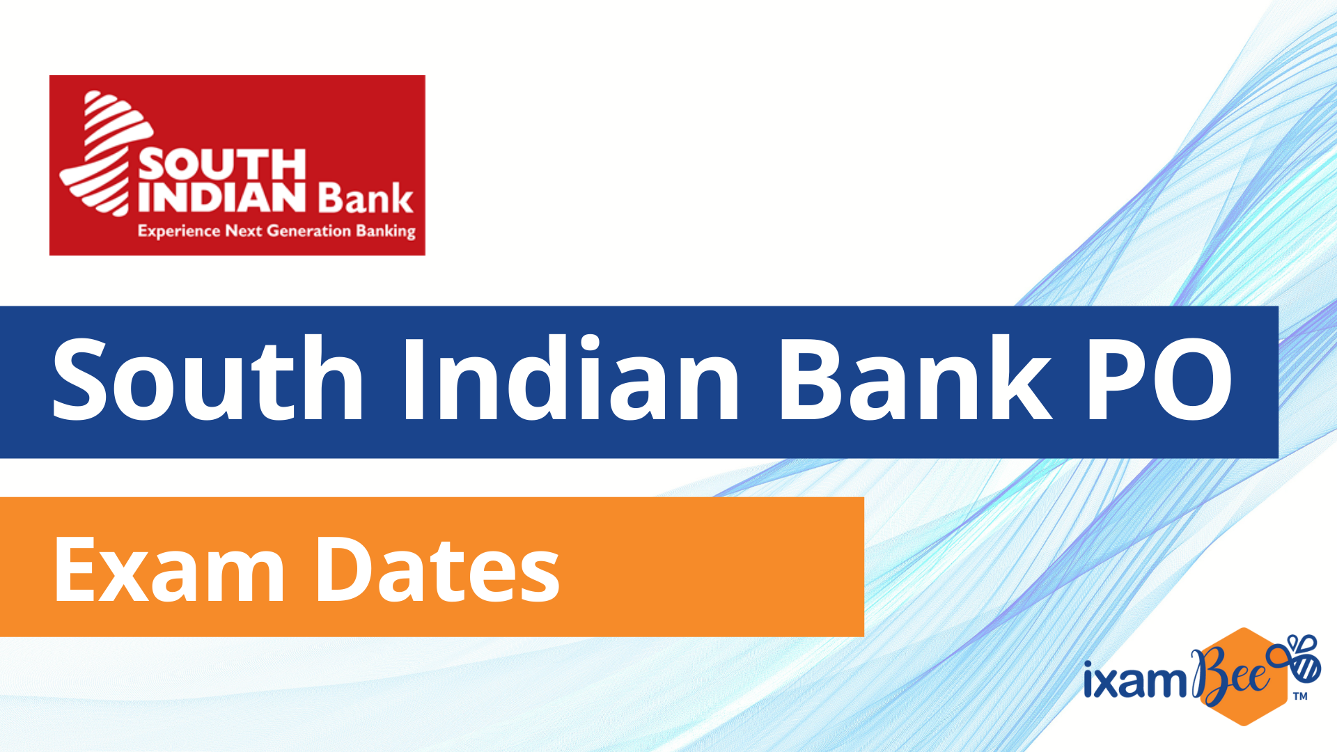 South Indian Bank PO Exam Calendar 2024 Dates, Admit Card, Results