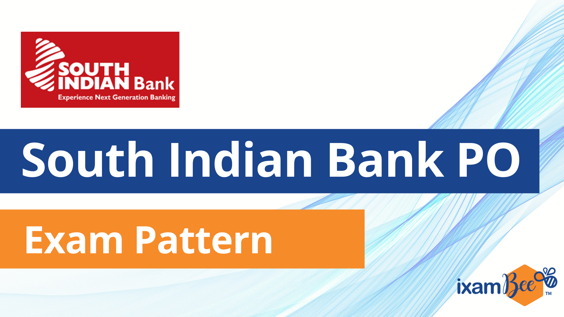 South Indian Bank PO Exam Pattern