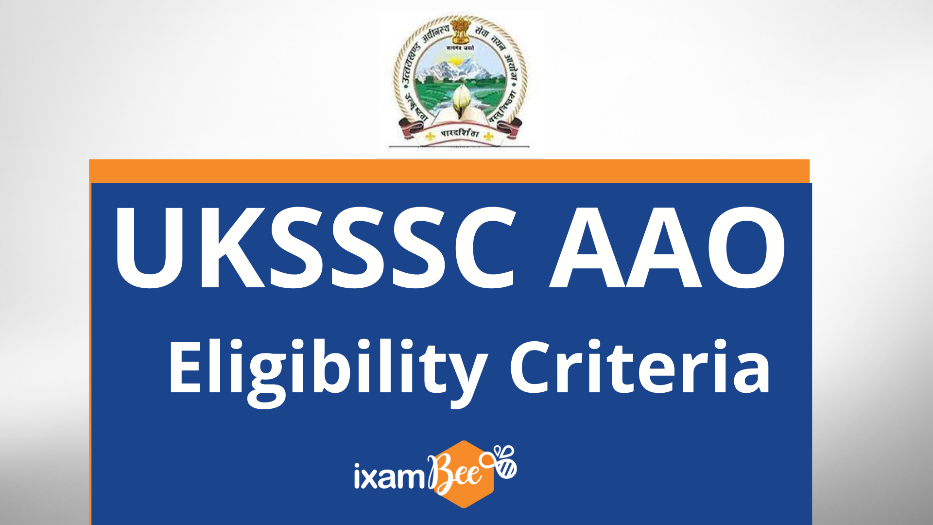 UKSSSC AAO Eligibility Criteria