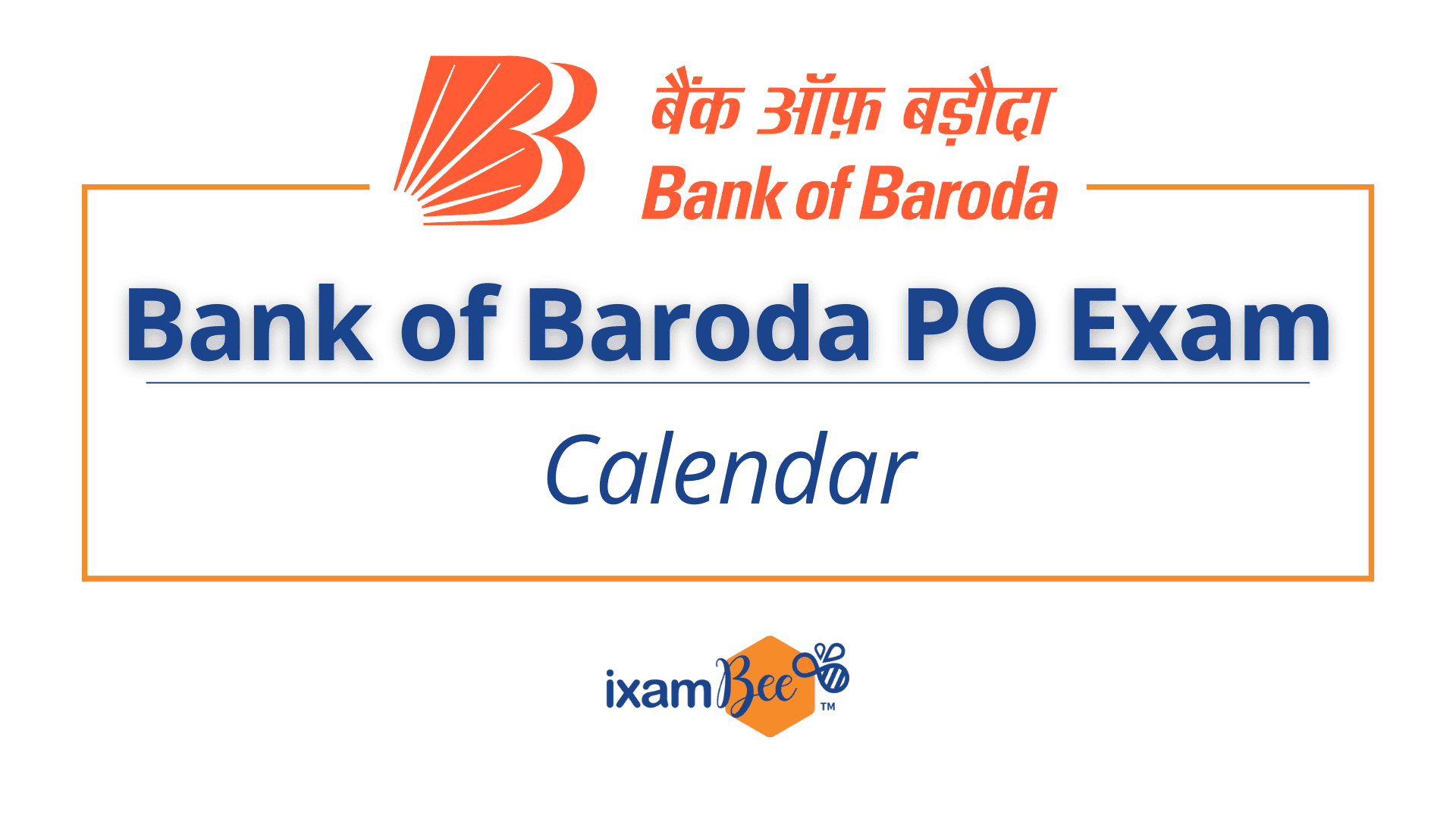 Bank of Baroda PO Exam Calendar