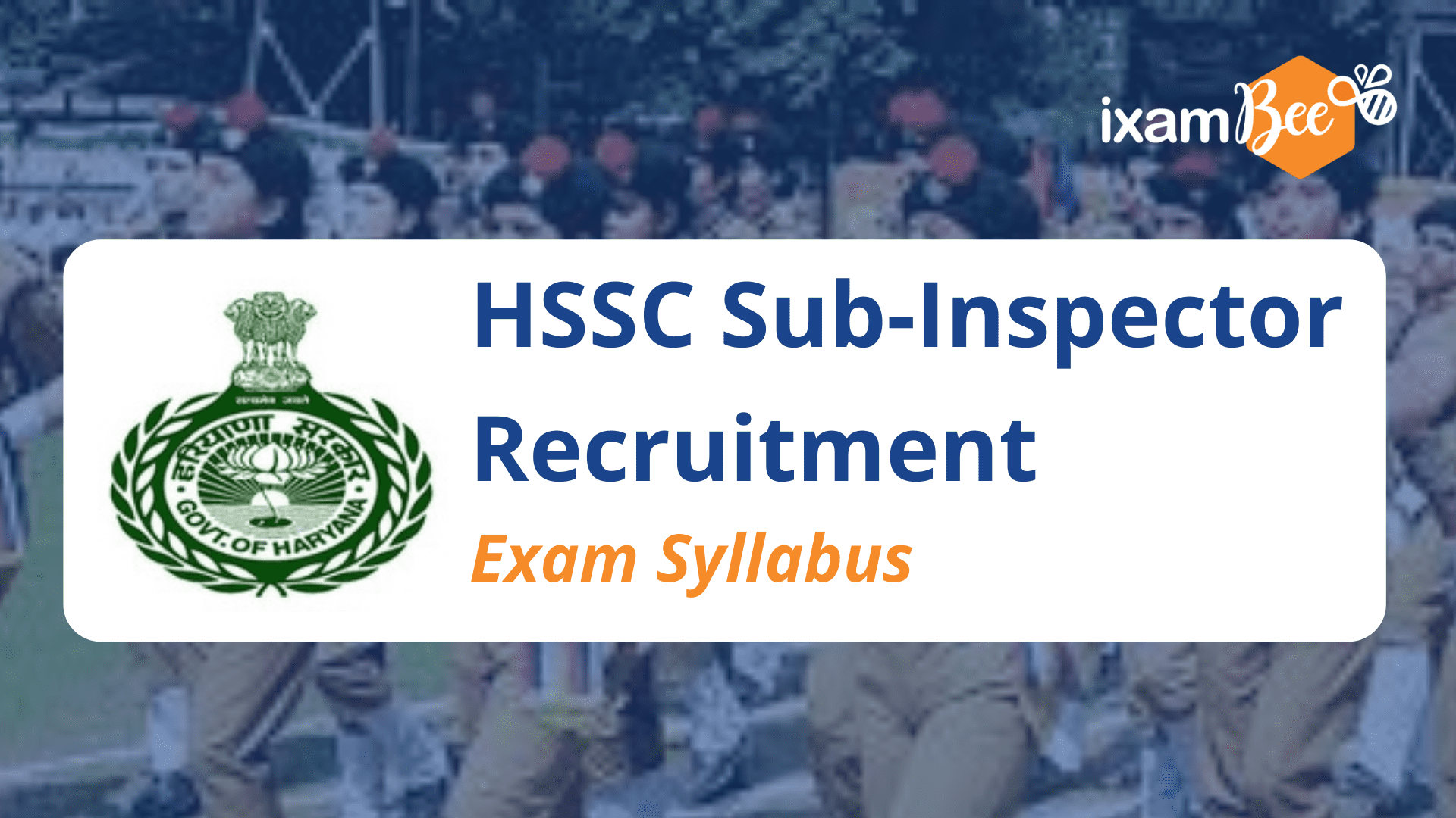 HSSC Sub-Inspector Recruitment Syllabus