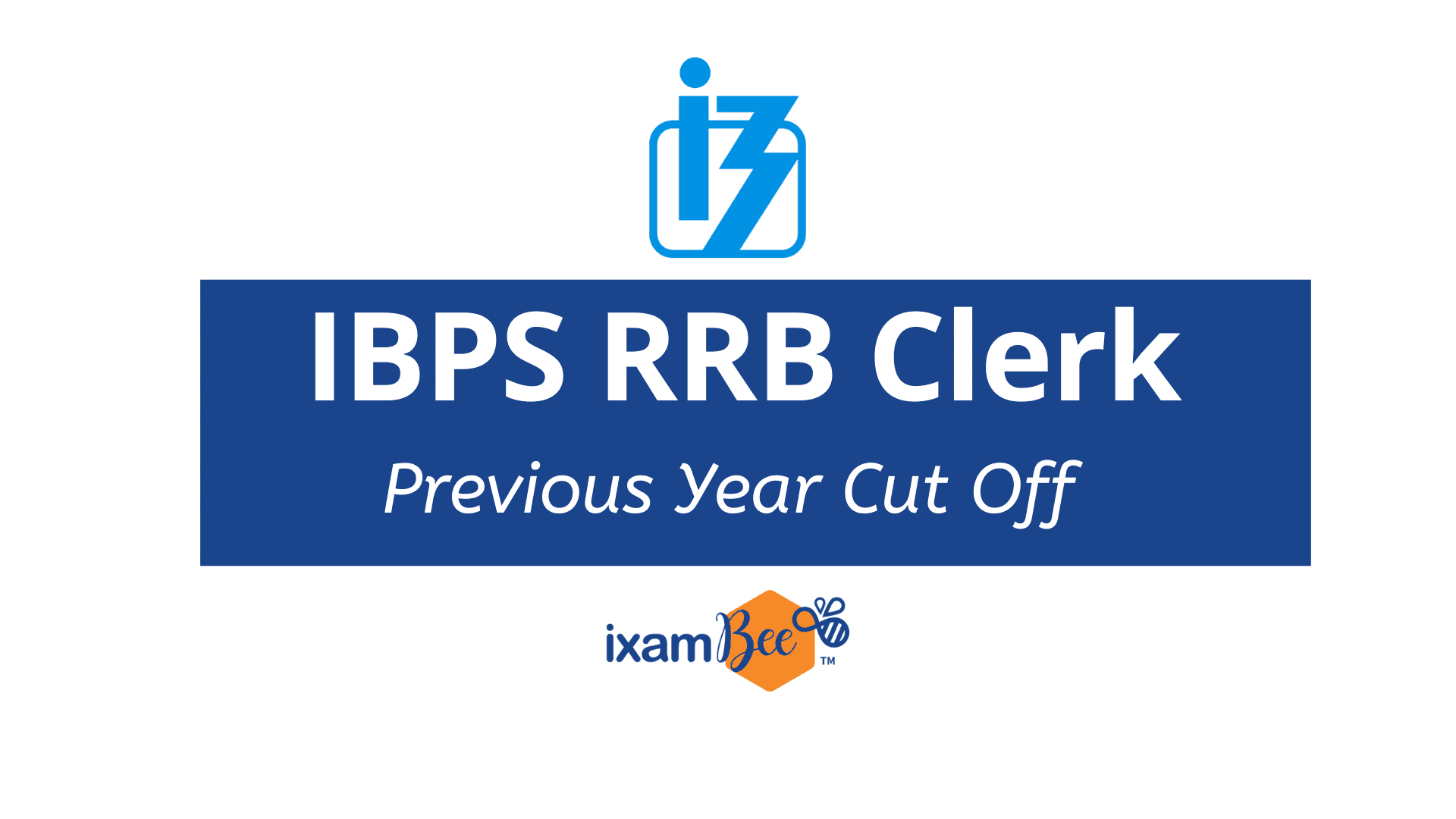 IBPS RRB Group 'B' Office Assistant Previous Year Cut Off