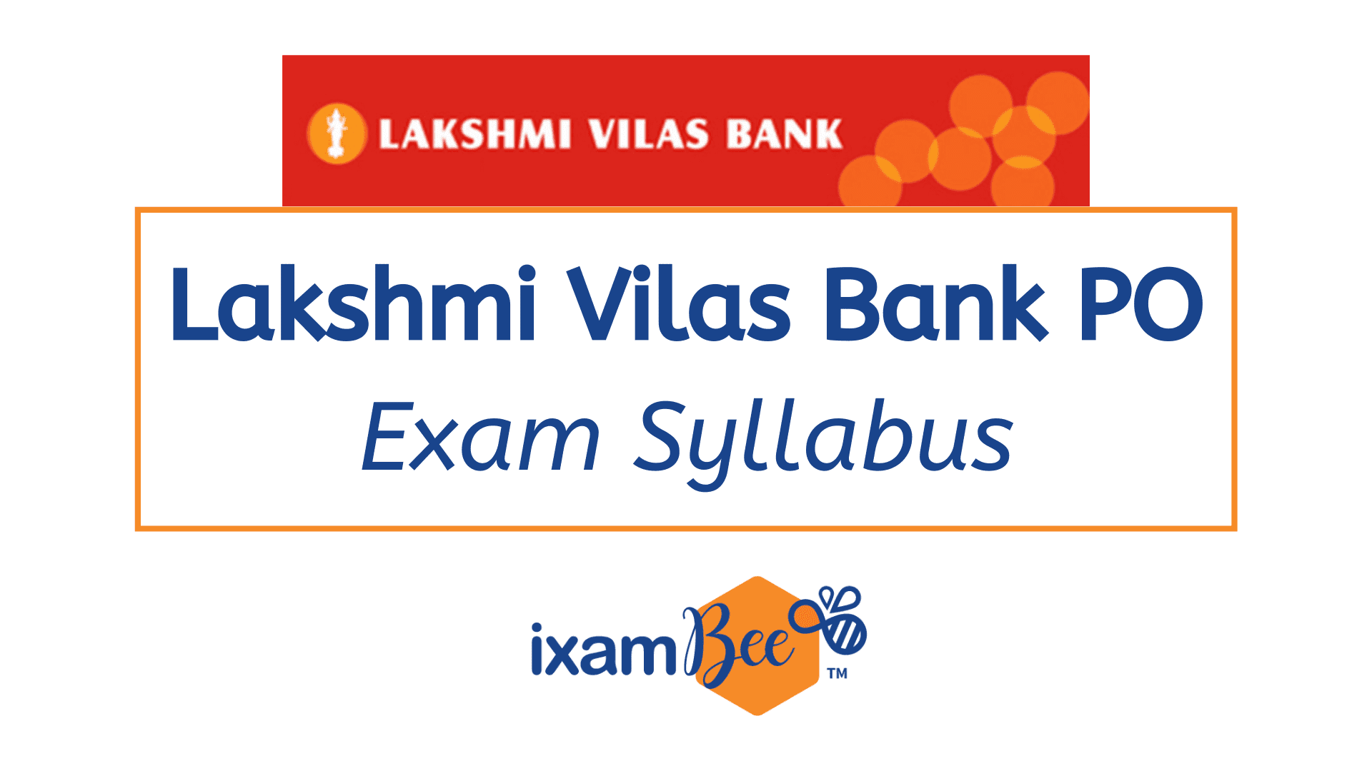 Lakshmi Vilas Bank PO Exam Syllabus