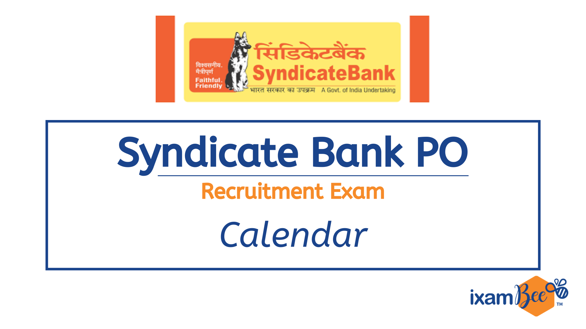 Syndicate Bank PO Recruitment Exam Calendar